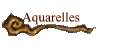 Aquarelles